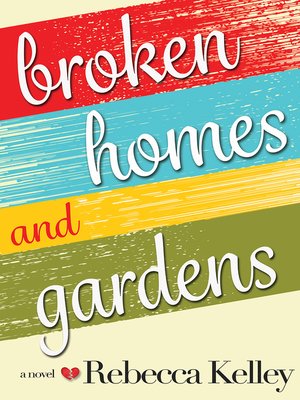 cover image of Broken Homes & Gardens